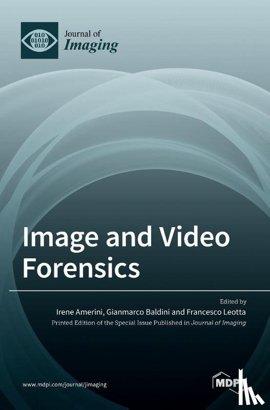 Amerini, Irene - Image and Video Forensics