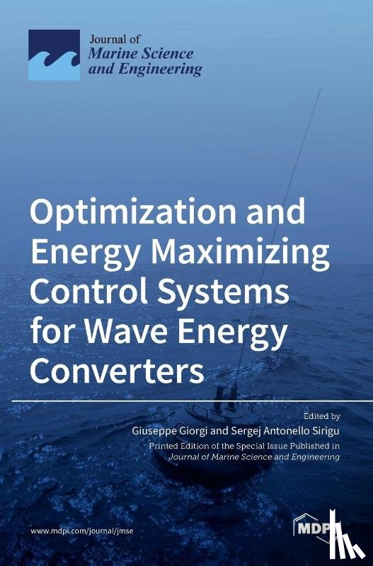 Giorgi, Giuseppe - Optimization and Energy Maximizing Control Systems for Wave Energy Converters
