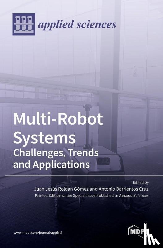 Juan Jesús Roldán Gómez, Juan - Multi-Robot Systems