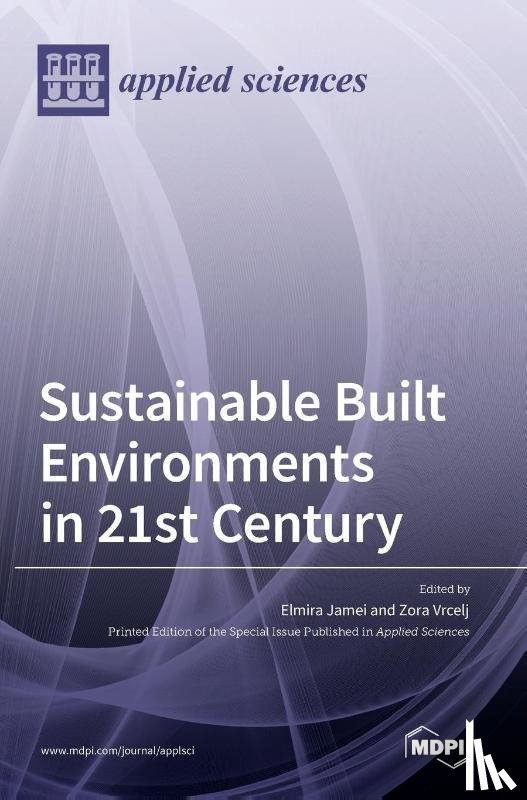  - Sustainable Built Environments in 21st Century
