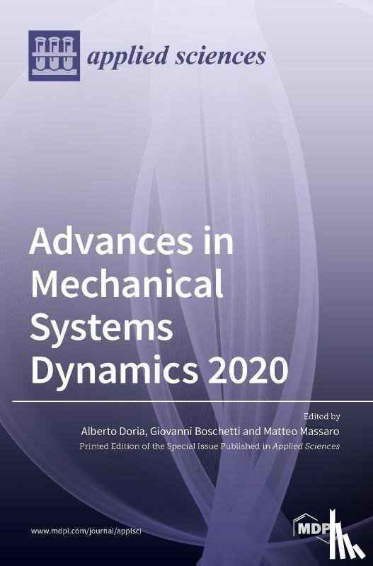 Doria, Alberto - Advances in Mechanical Systems Dynamics 2020