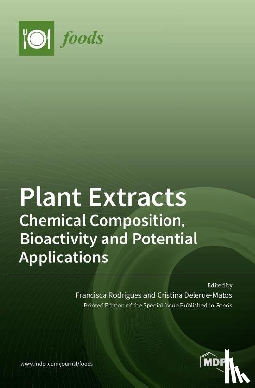  - Plant Extracts