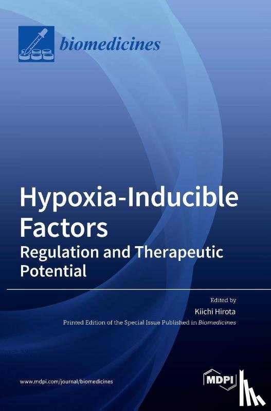 Hirota, Kiichi - Hypoxia-Inducible Factors