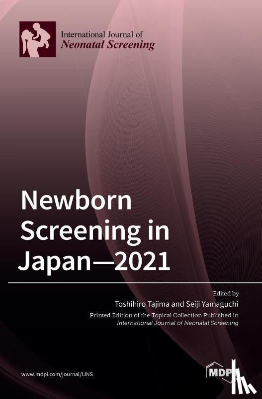 TAJIMA, TOSHIHIRO - Newborn Screening in Japan-2021