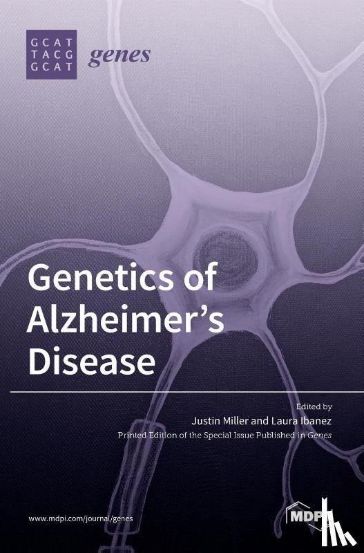 Ibanez, Laura - Genetics of Alzheimer's Disease