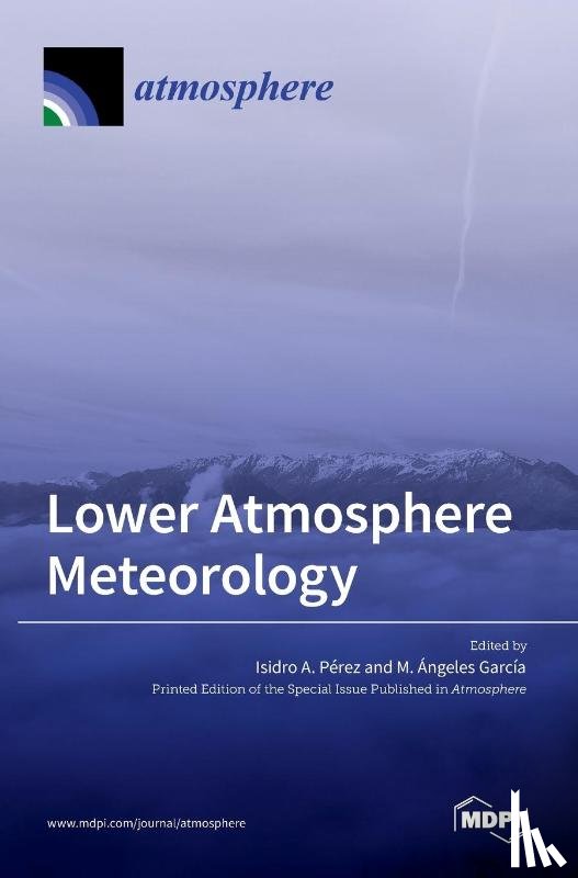 Pérez, Isidro A. - Lower Atmosphere Meteorology