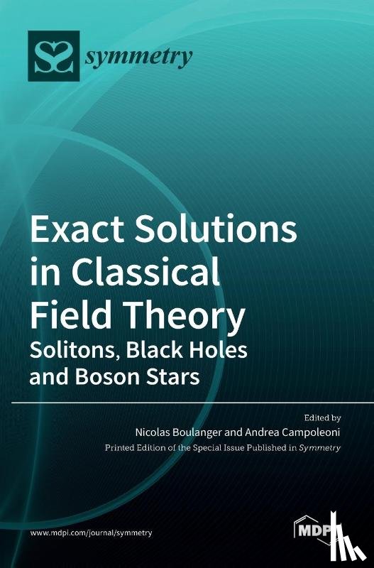  - Exact Solutions in Classical Field Theory