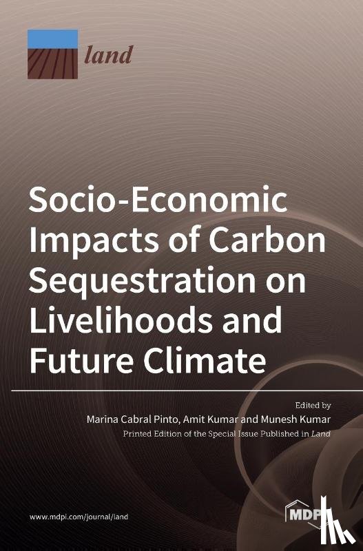 Pinto, Marina Cabral - Socio-Economic Impacts of Carbon Sequestration on Livelihoods and Future Climate