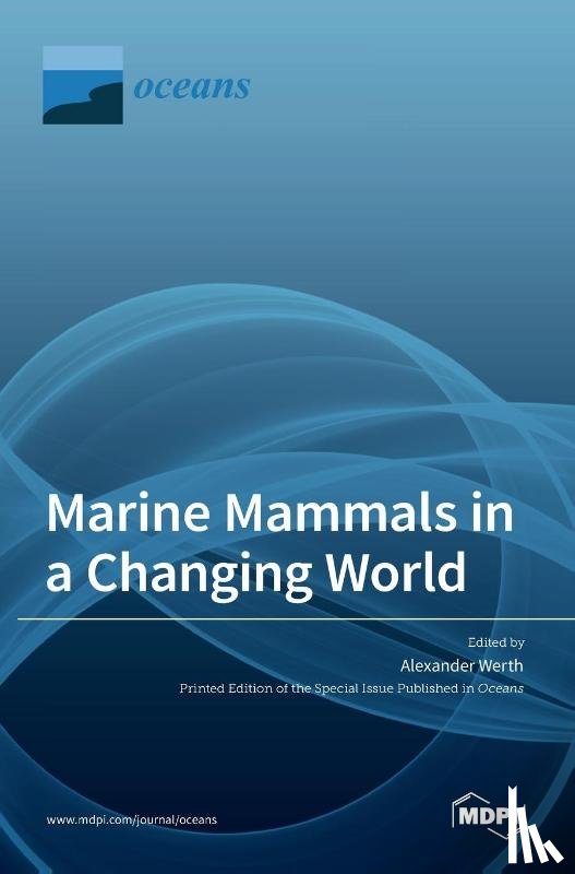 J. Werth, Alexander - Marine Mammals in a Changing World