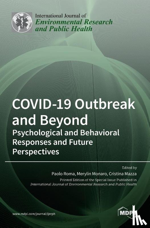  - COVID-19 Outbreak and Beyond