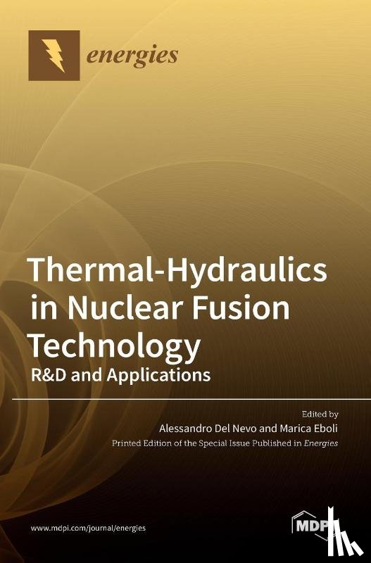  - Thermal-Hydraulics in Nuclear Fusion Technology