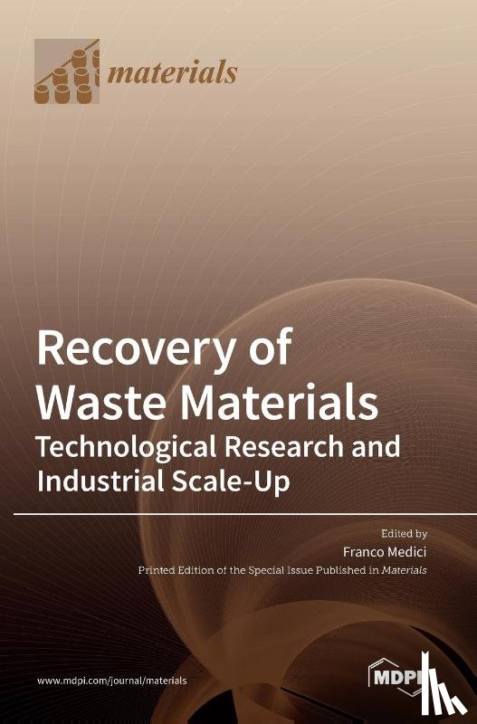  - Recovery of Waste Materials