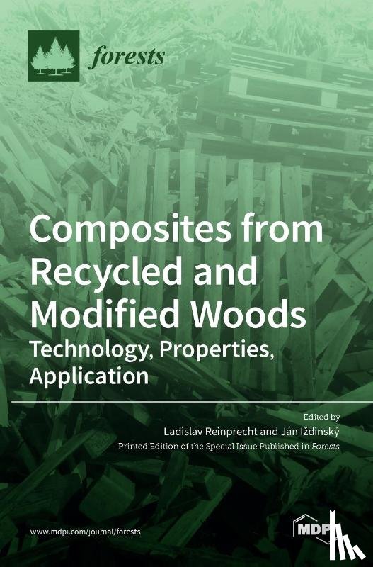  - Composites from Recycled and Modified Woods