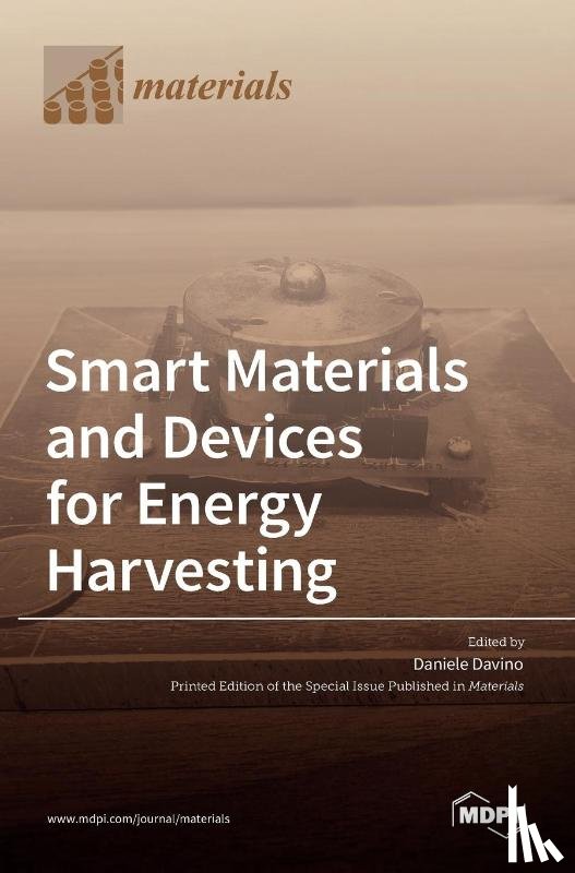 Davino, Daniele - Smart Materials and Devices for Energy Harvesting