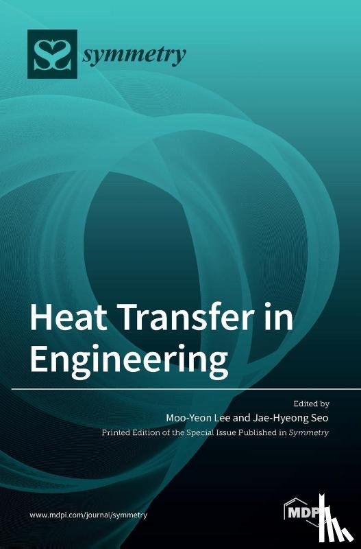  - Heat Transfer in Engineering