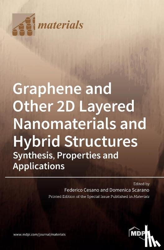 Cesano, Federico - Graphene and Other 2D Layered Nanomaterials and Hybrid Structures