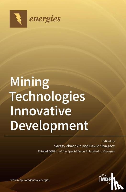  - Mining Technologies Innovative Development