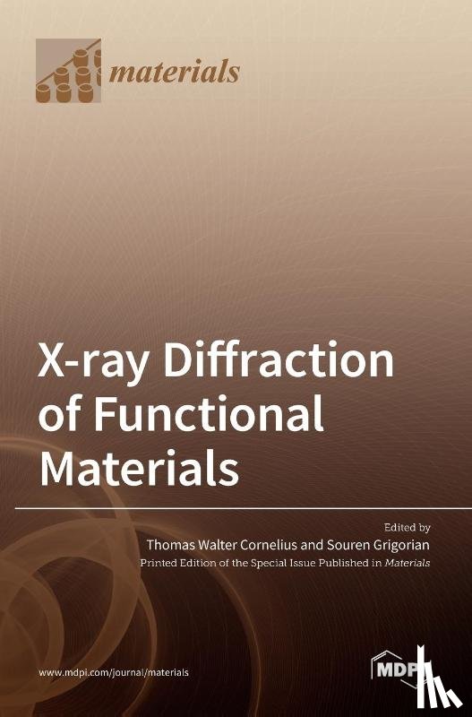 WALTER CORNELIUS, TH - X-ray Diffraction of Functional Materials