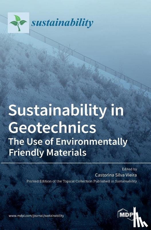 Silva Vieira, Castorina - Sustainability in Geotechnics