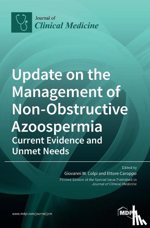 M. Colpi, Giovanni - Update on the Management of Non-Obstructive Azoospermia