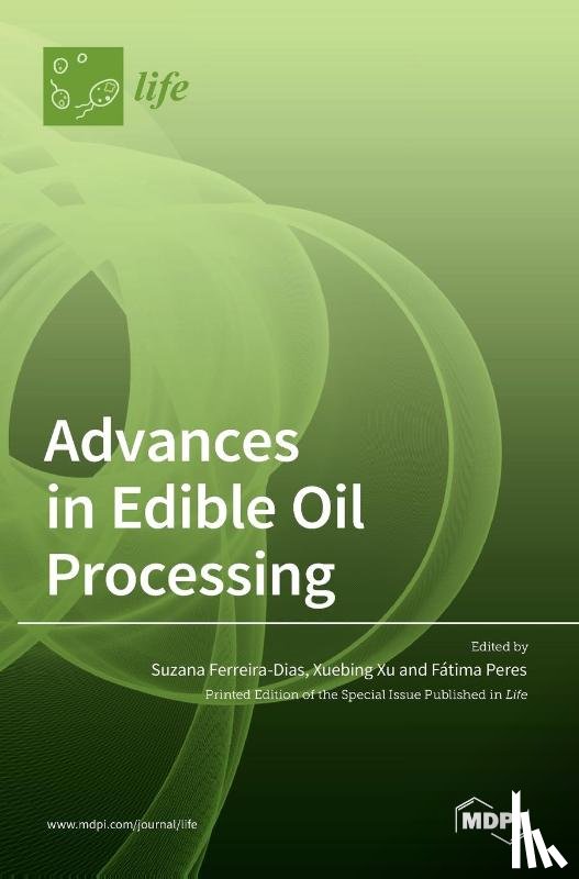 Ferreira-Dias, Suzana - Advances in Edible Oil Processing
