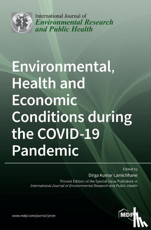 Lamichhane, Dirga Kumar - Environmental, Health and Economic Conditions during the COVID-19 Pandemic