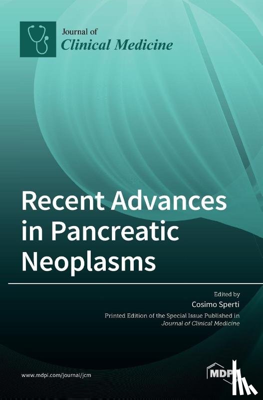 SPERTI, COSIMO - Recent Advances in Pancreatic Neoplasms