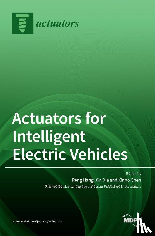 Hang, Peng - Actuators for Intelligent Electric Vehicles