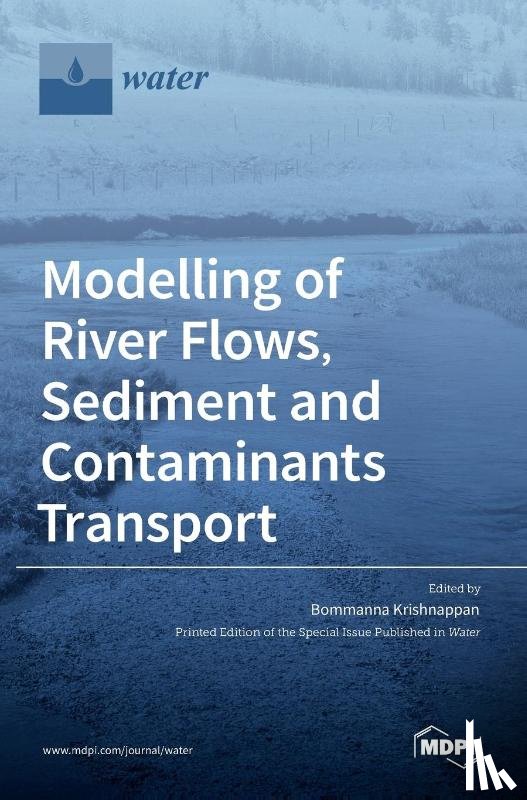  - Modelling of River Flows, Sediment and Contaminants Transport