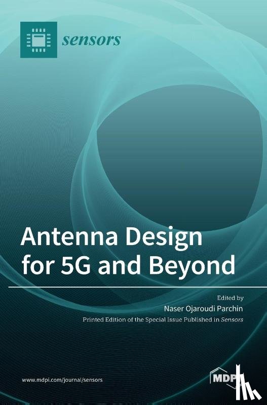  - Antenna Design for 5G and Beyond