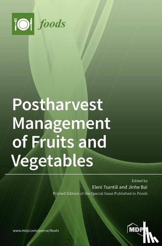 TSANTILI, ELENI - Postharvest Management of Fruits and Vegetables