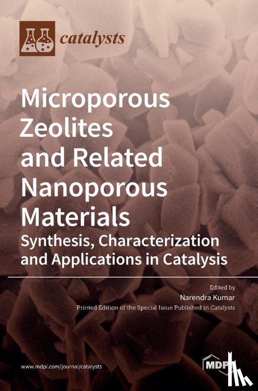 Kumar, Narendra - Microporous Zeolites and Related Nanoporous Materials