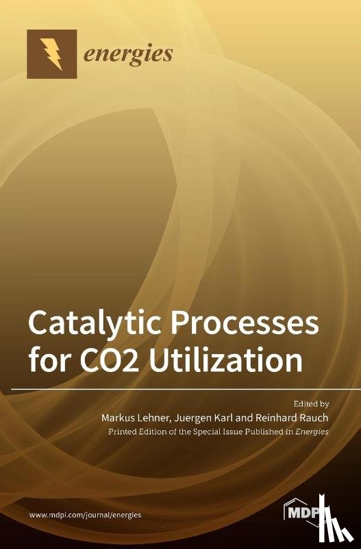 Lehner, Markus - Catalytic Processes for CO2 Utilization