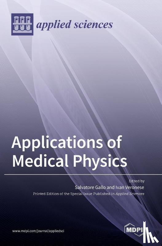  - Applications of Medical Physics