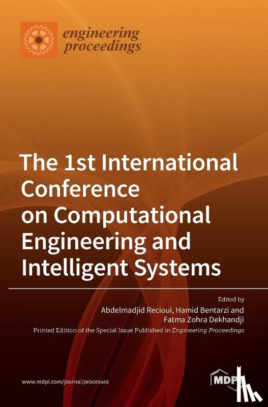 Recioui, Abdelmadjid - The 1st International Conference on Computational Engineering and Intelligent Systems