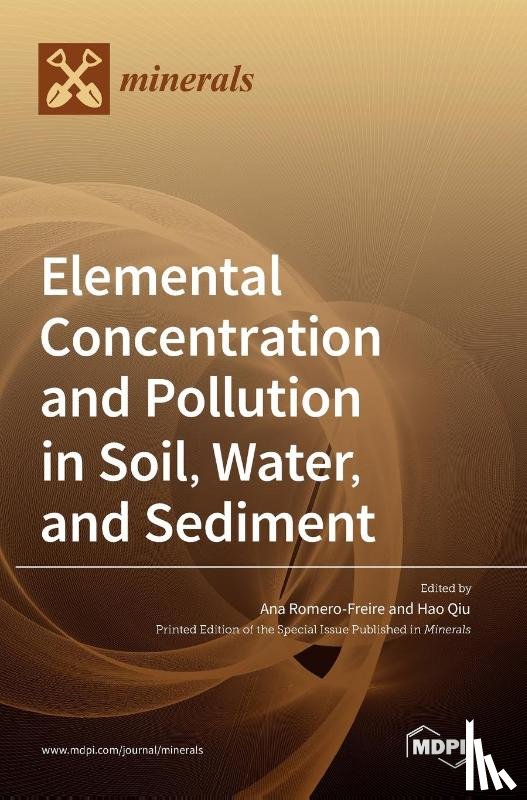  - Elemental Concentration and Pollution in Soil, Water, and Sediment