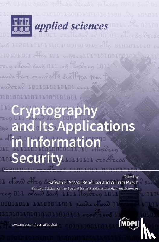 El Assad, Safwan - Cryptography and Its Applications in Information Security