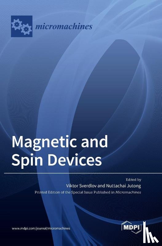 Sverdlov, Viktor - Magnetic and Spin Devices