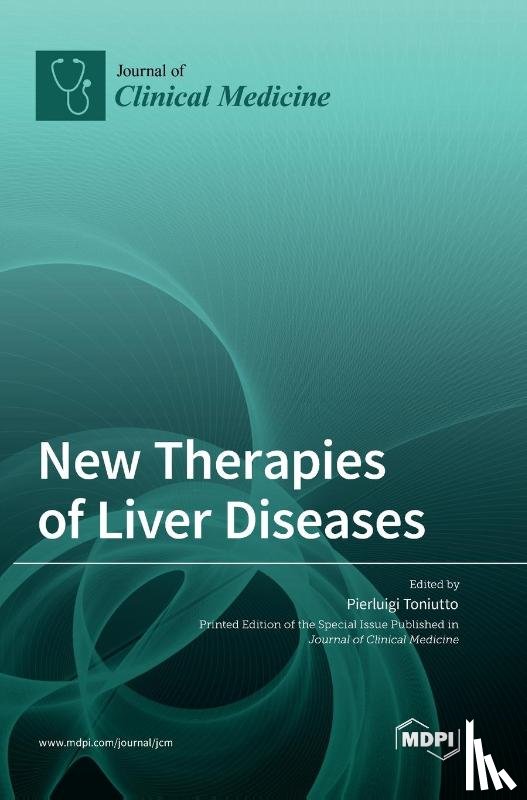 Toniutto, Pierluigi - New Therapies of Liver Diseases