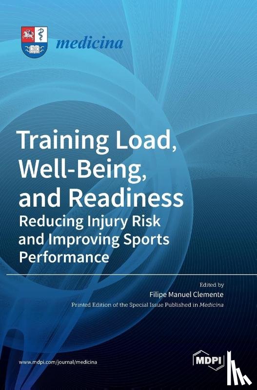 CLEMENTE, FILIPE - Training Load, Well-Being, and Readiness