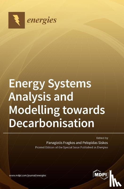 Fragkos, Panagiotis - Energy Systems Analysis and Modelling towards Decarbonisation