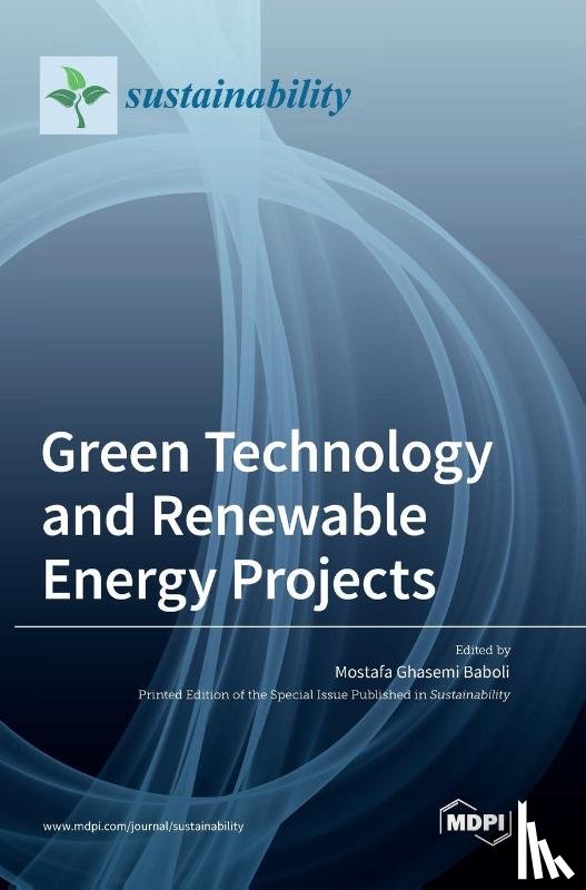 Ghasemi Baboli, Mostafa - Green Technology and Renewable Energy Projects