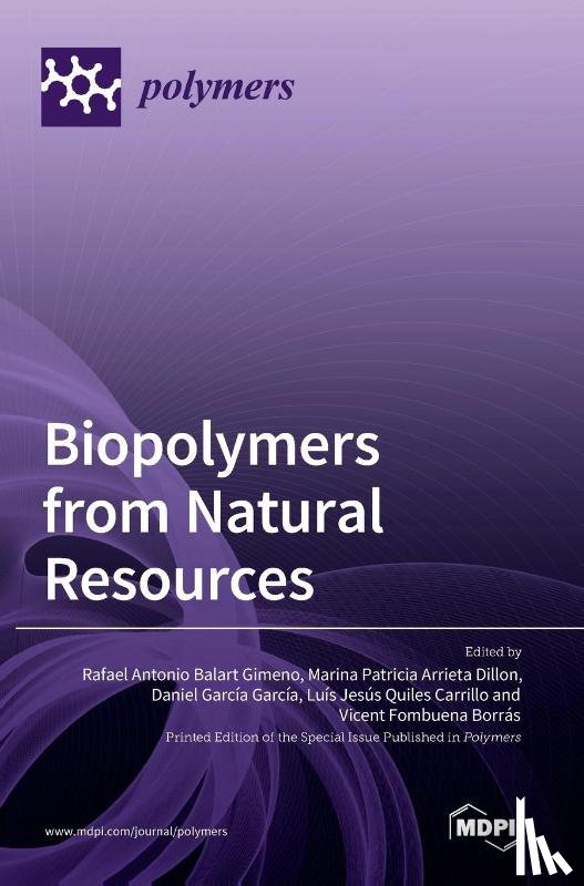 Gimeno, Rafael Antonio - Biopolymers from Natural Resources