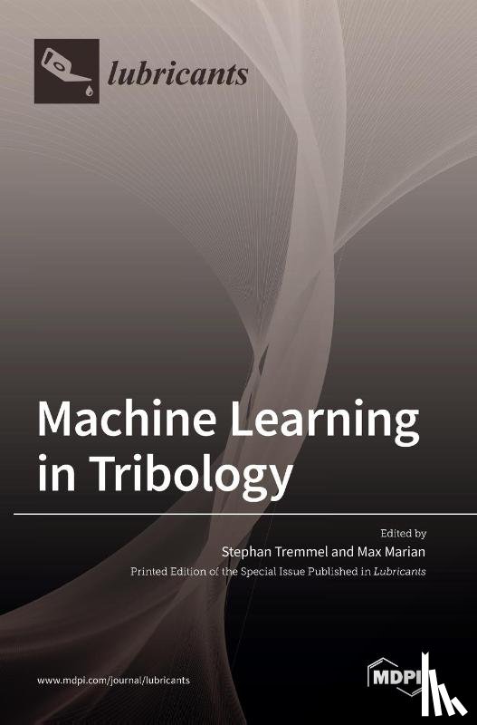 Tremmel, Stephan - Machine Learning in Tribology