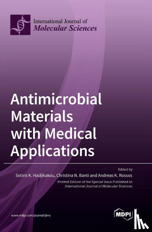 Hadjikakou, Sotiris - Antimicrobial Materials with Medical Applications