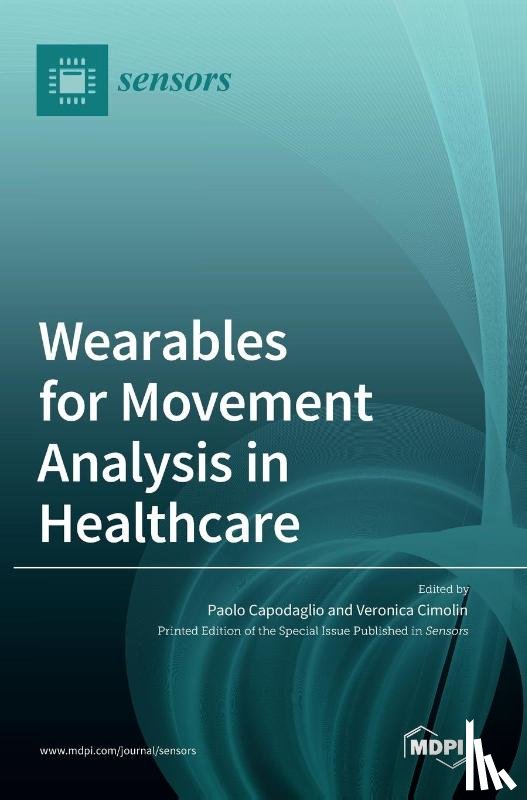  - Wearables for Movement Analysis in Healthcare