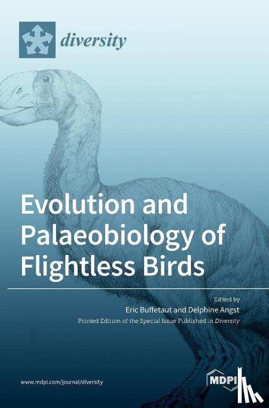  - Evolution and Palaeobiology of Flightless Birds