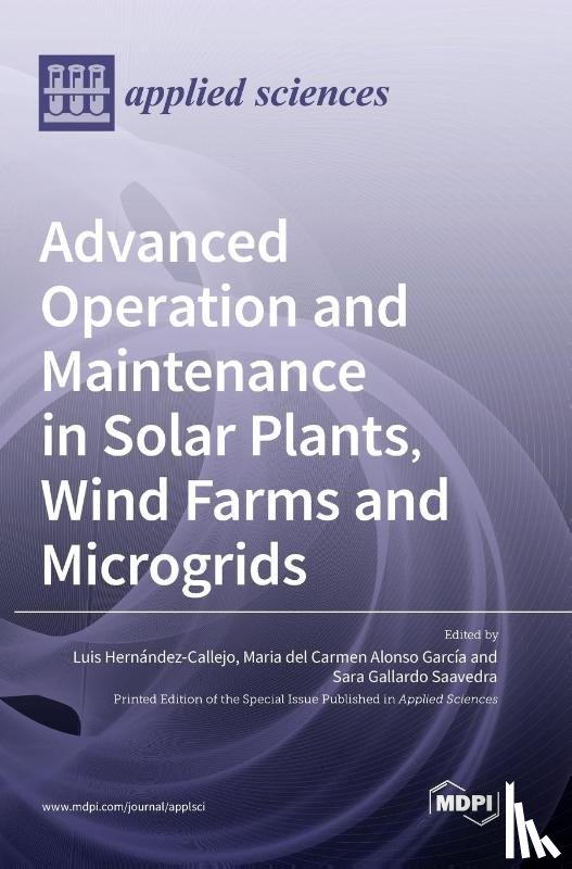  - Advanced Operation and Maintenance in Solar Plants, Wind Farms and Microgrids