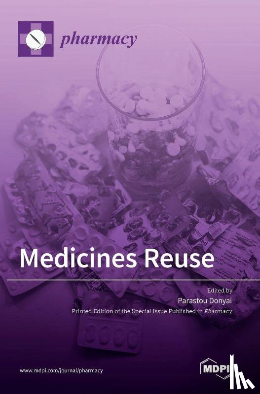 Donyai, Parastou - Medicines Reuse