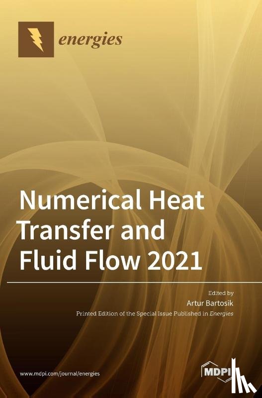 Bartosik, Artur - Numerical Heat Transfer and Fluid Flow 2021